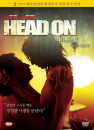 DVD]Head On (sale / DVD]미치고 싶을 때....사랑을 만났다